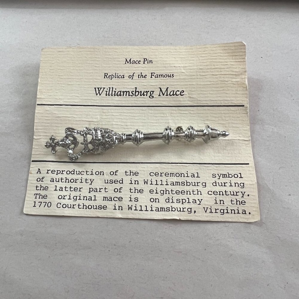 Mace Pin Replica of the Famous Williamsburg Mace